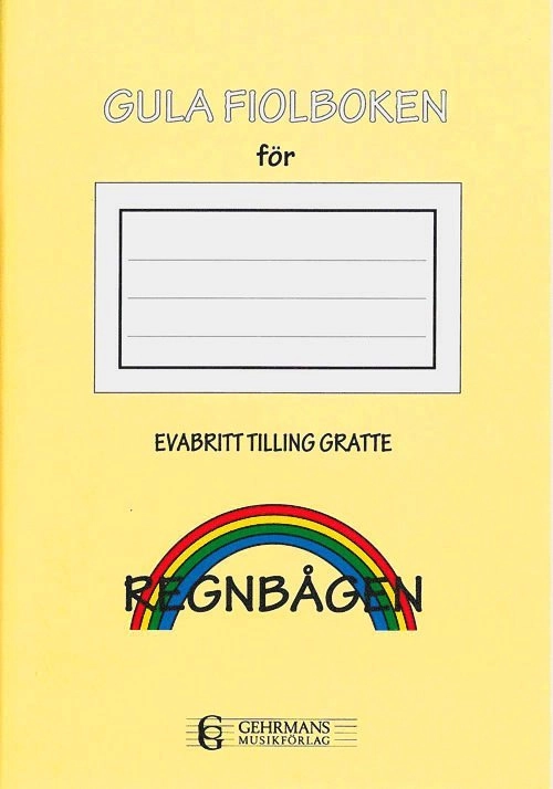 Gula fiolboken; Evabritt Tilling Gratte; 2000