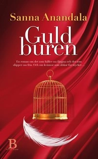Guldburen; Sanna Ehdin Anandala; 2014