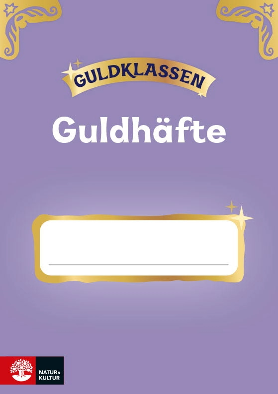 Guldklassen Fk Guldhäfte (10-pack); Johan Rundberg, Ingela Korsell, Kim Sjöberg, Anna Eva Hallin, Karin Martinussen, Anna Quist, Linda Fälth; 2025
