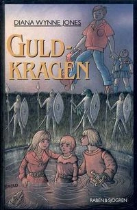 Guldkragen; Diana Wynne Jones; 1990