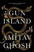 Gun Island; Amitav Ghosh; 2020