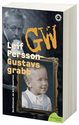 Gustavs grabb; Leif G. W. Persson; 2012