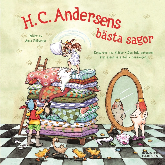 H C Andersens bästa sagor; H. C. Andersen; 2005