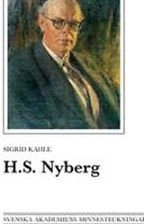 H.S. Nyberg : en vetenskapsmans biografi; Sigrid Kahle; 1991