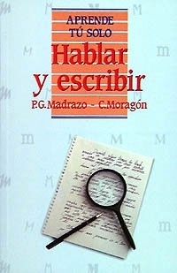 Hablar y escribir; Pilar García Madrazo; 1996