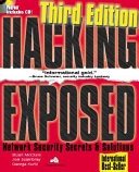 Hacking exposed : network security secrets and solutions; Stuart McClure; 2001