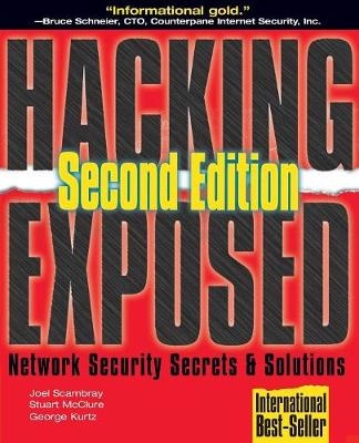 Hacking exposed : network security secrets & solutions; Joel Scambray; 2001