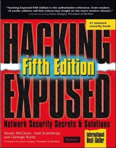 Hacking exposed : network security secrets & solutions; Stuart McClure; 2005