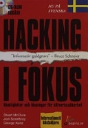 Hacking i fokus; Stuart McClure, Joel Scambray, George Kurtz; 2002