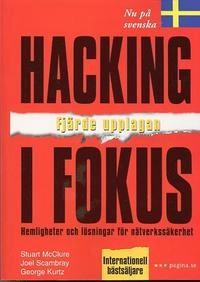 Hacking i fokus; Stuart McClure, Joel Scambray, George Kurtz; 2003