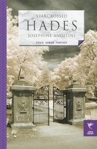 Hades; Josephine Angelini; 2013