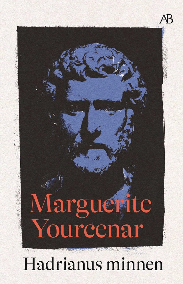 Hadrianus minnen; Marguerite Yourcenar; 2024