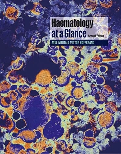 Haematology at a Glance; Atul Mehta, Victor Hoffbrand; 2005