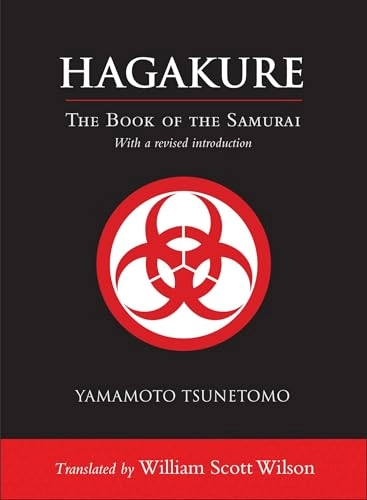 Hagakure : the book of the samurai; Tsunetomo Yamamoto; 2002