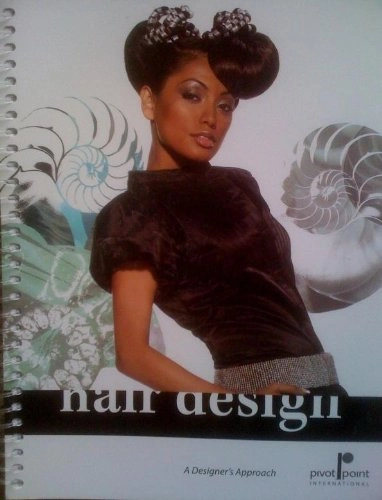Hair Design: A Designer's ApproachDesigner's approach; Pivot Point International; 2009