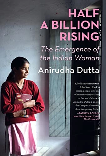 Half a Billion Rising; Anirudha Dutta; 2015