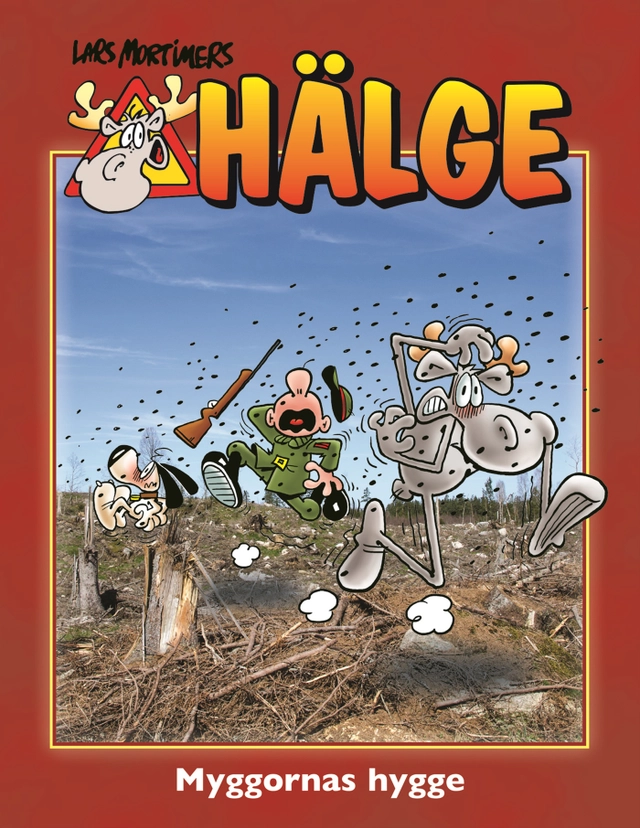 Hälge. Myggornas hygge; Lars Mortimer; 2016