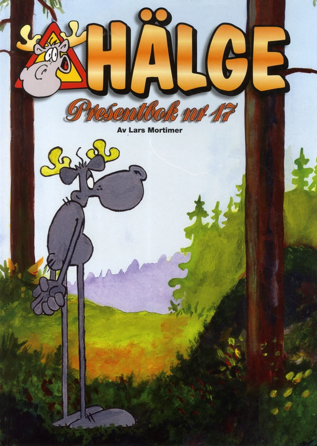 Hälge. Presentbok nr 17; Lars Mortimer; 2012