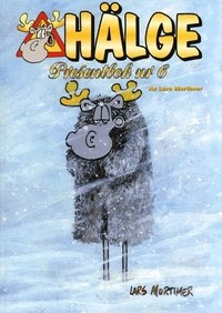 Hälge : presentbok. Nr 6; Lars Mortimer; 2001