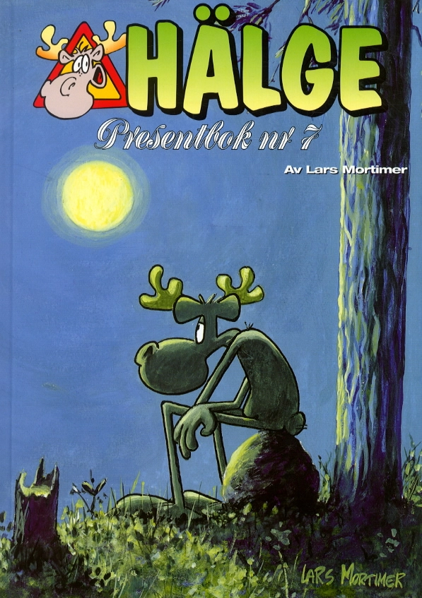 Hälge : presentbok. Nr 7; Lars Mortimer; 2002