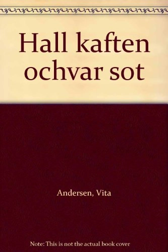 Håll käften och var söt; Vita Andersen; 1980