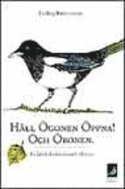 Håll ögonen öppna! Och öronen; Ludvig Rasmusson; 1993