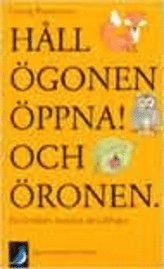 Håll ögonen öppna och öronen; Ludvig Rasmusson; 2000