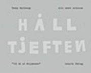 Håll tjeften. Elis Ernst Eriksson : 100 år av åtlydnader; Teddy Hultberg; 2006