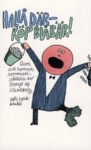 Hallå där - köp blåbär; Bengt af Klintberg; 2003