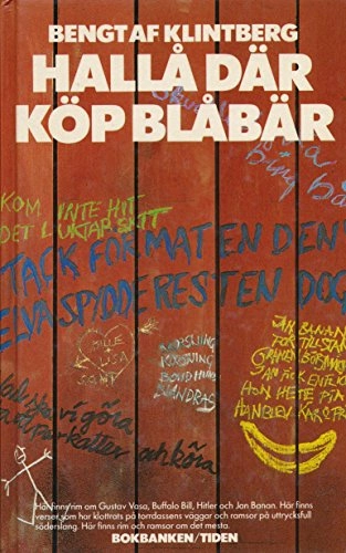 Hallå där - köp blåbär! : rim och ramsor; Bengt af Klintberg, Bengt Malmström; 1981