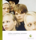 Hållbar utveckling i praktiken : [så gjorde vi på vår skola]; Johan Öhman, Sverige. Myndigheten för skolutveckling; 2004