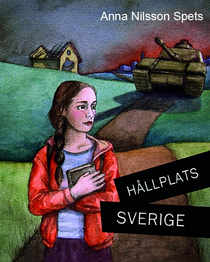 Hållplats Sverige : jag, Almina; Anna Nilsson Spets; 2013