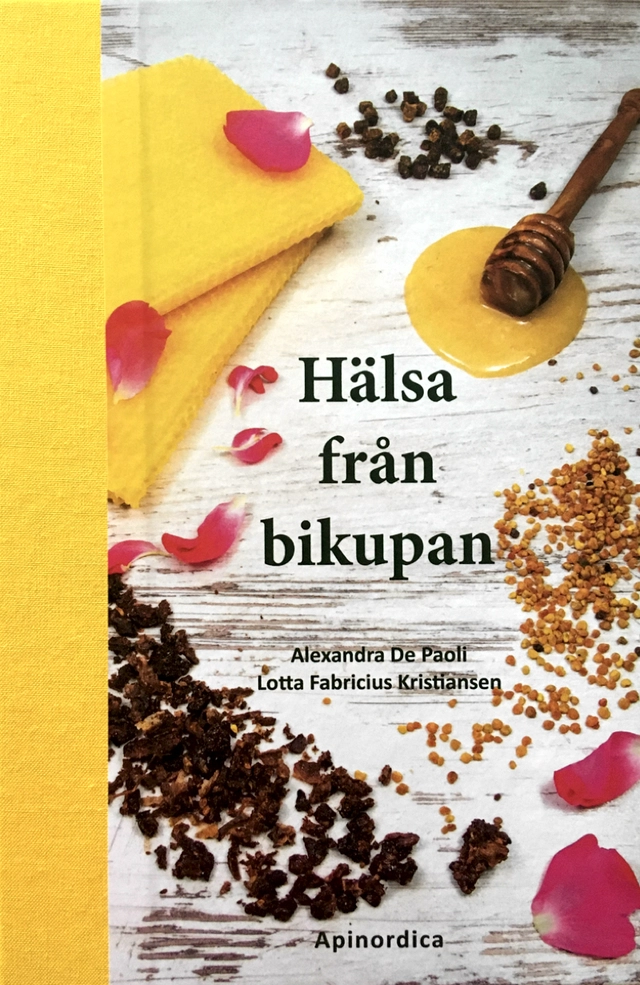 Hälsa från bikupan; Alexandra De Paoli, Lotta Fabricius Kristiansen; 2020