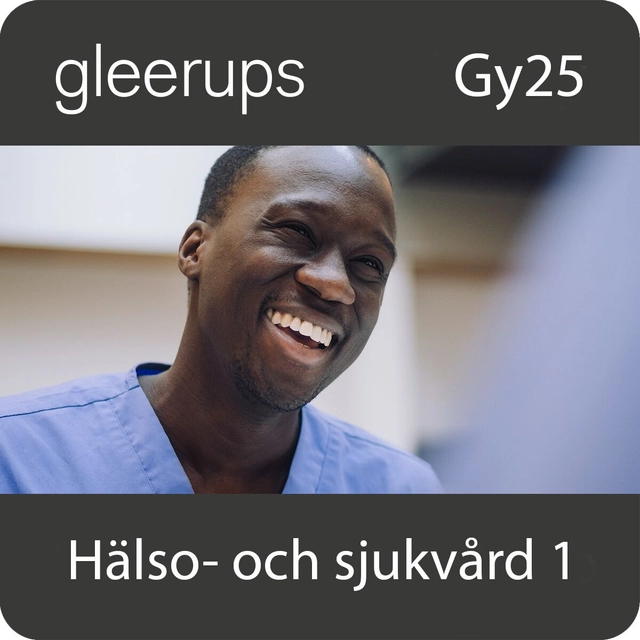 Hälso- och sjukvård 1, digitalt, lärare, 12 mån, Gy25; Maria Bengtsson, Maria Christidis, Ulla Lundström; 2025