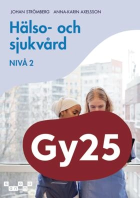 Hälso- och sjukvård, nivå 2; Johan Strömberg, Anna-Karin Axelsson; 2026
