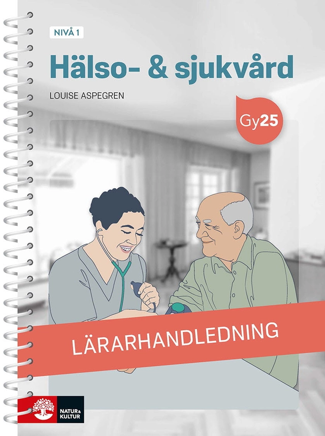 Hälso- & sjukvård nivå 1 Lärarhandledning med Lärarwebb; Louise Aspegren; 2026