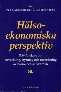Hälsoekonomiska perspektiv; Henrik Oscarsson; 1995