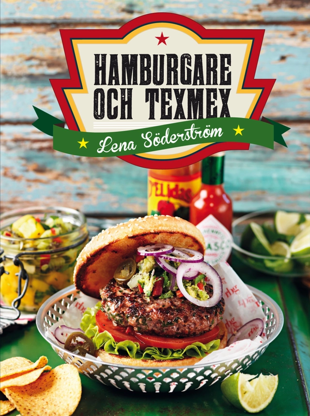 Hamburgare och texmex; Lena Söderström; 2019