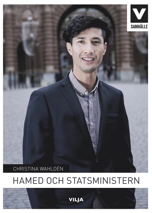 Hamed och statsministern; Christina Wahldén, Johan Svensson; 2016