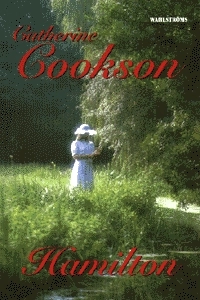 Hamilton; Catherine Cookson; 1998