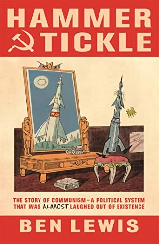 Hammer And Tickle; Ben Lewis; 2009