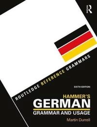 Hammer's German grammar and usage; Martin Durrell; 2017
