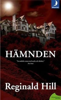 Hämnden; Reginald Hill; 2012
