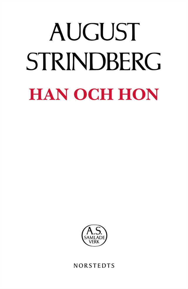 Han och hon; August Strindberg; 2019