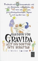 Handbok för gravida; Vicki Iovine; 2003