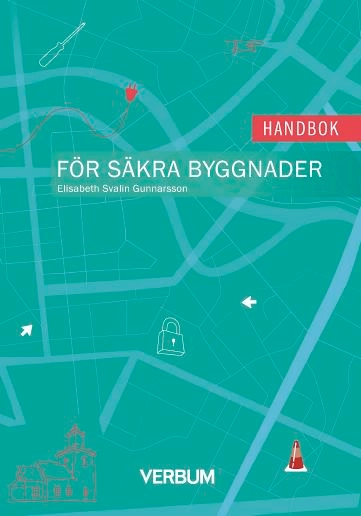 Handbok för säkra byggnader (5-pack); Elisabeth Svalin Gunnarsson; 2020