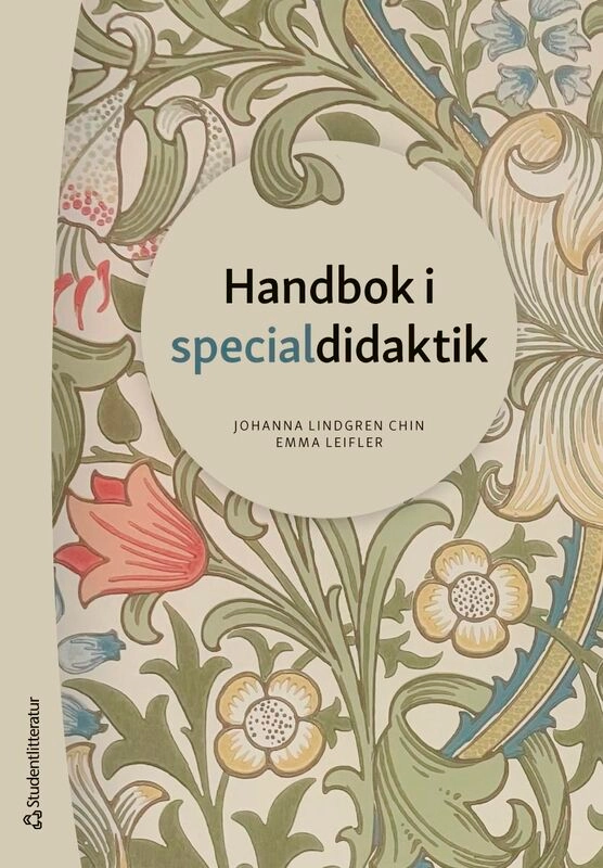 Handbok i specialdidaktik; Johanna Lindgren Chin, Emma Leifler; 2025