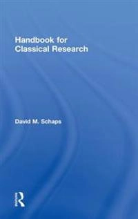Handbook for classical research; David M. Schaps; 2011
