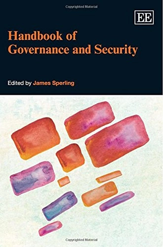 Handbook of governance and security; James Sperling; 2014