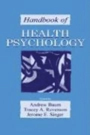 Handbook of health psychology; Andrew Baum; 2001